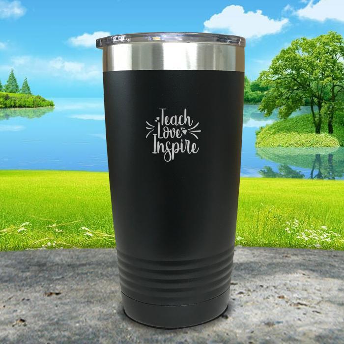 Teach Love Inspire Engraved Tumbler Tumbler ZLAZER 20oz Tumbler Black 