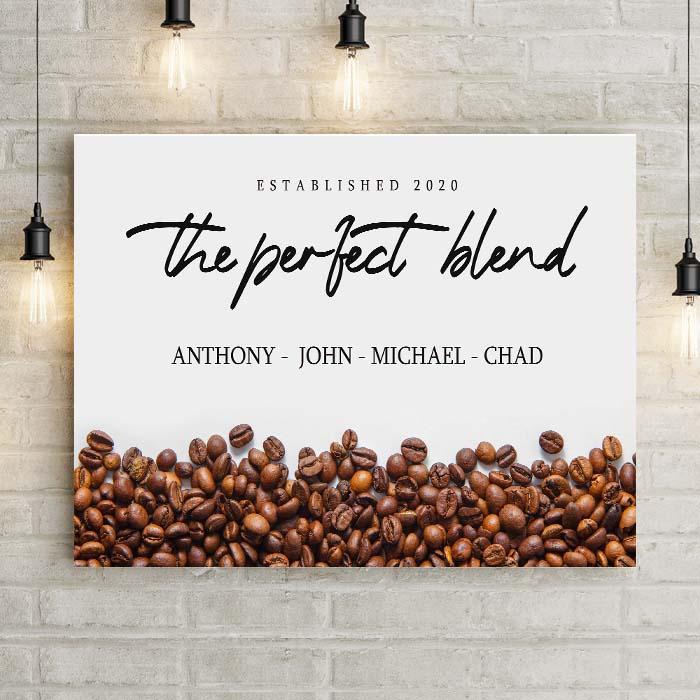Personalized The Perfect Blend Premium Canvas