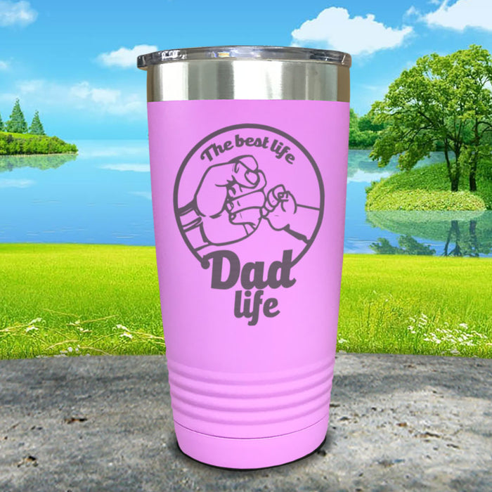 The Best Life, Dad Life Engraved Tumbler