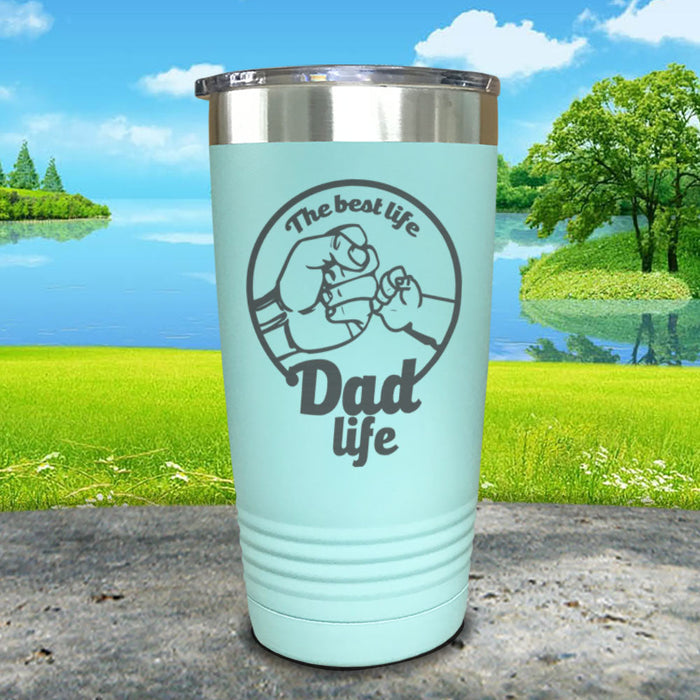 The Best Life, Dad Life Engraved Tumbler