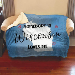 Somebody Loves Me (CUSTOM) Sherpa Blanket Blankets CustomCat Wisconsin 