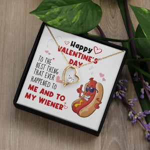 To The Best Thing That Happened To Me Heart Premium Jewelry