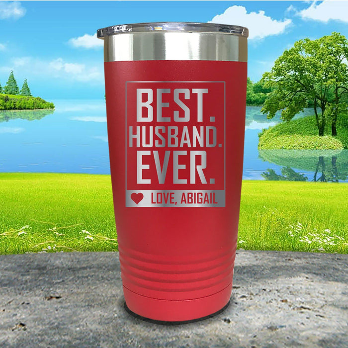 Best Husband Ever Personalized Engraved Tumbler