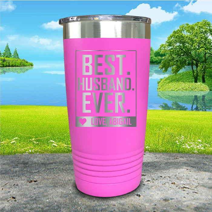 Best Husband Ever Personalized Engraved Tumbler