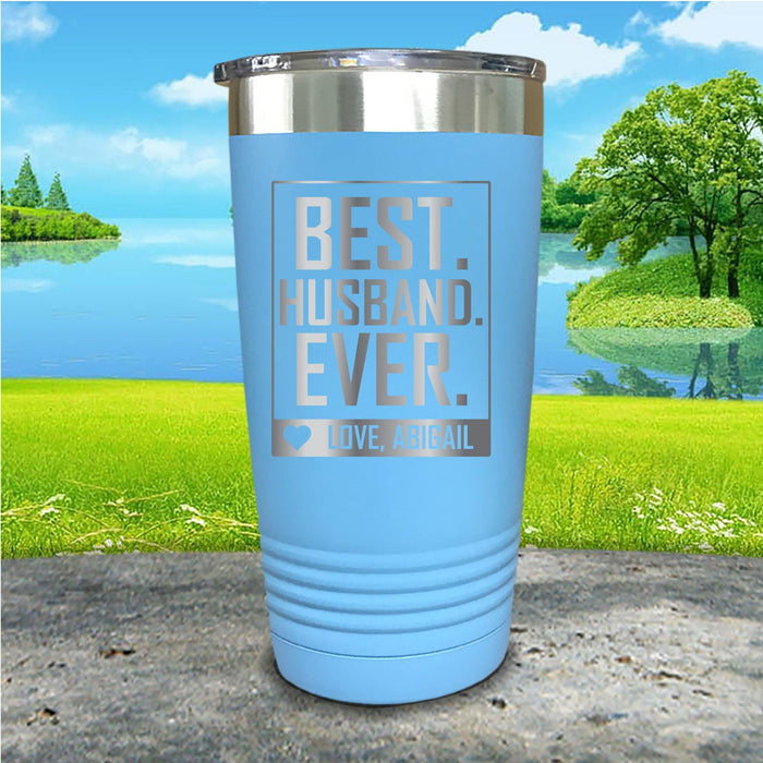 Best Husband Ever Personalized Engraved Tumbler