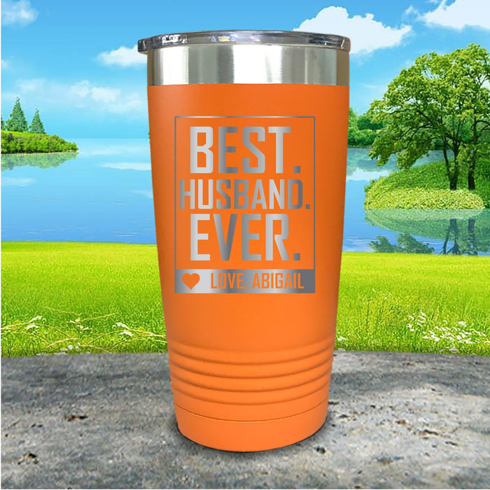 Best Husband Ever Personalized Engraved Tumbler