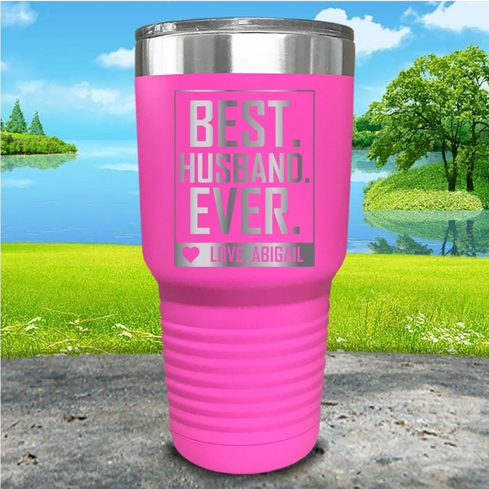 Best Husband Ever Personalized Engraved Tumbler