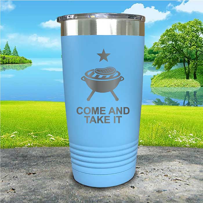 Come and Take It Tumbler - 4th of July BBQ Grill Design