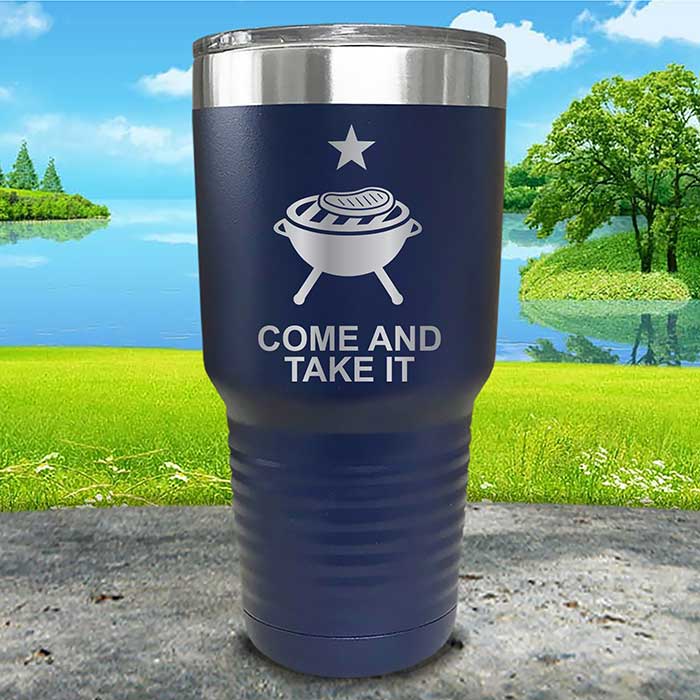 Come and Take It Tumbler - 4th of July BBQ Grill Design