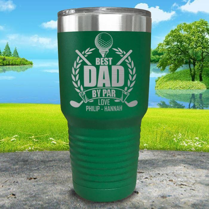 CUSTOM Best Dad By Par Engraved Tumblers Tumbler ZLAZER 30oz Tumbler Green 