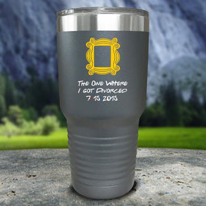 The One Where I Got Divorced Color Printed Tumblers Tumbler Nocturnal Coatings 30oz Tumbler Grey 