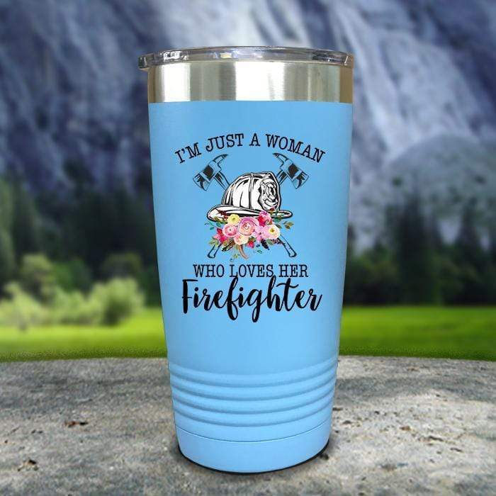 Just A Woman Who Loves Her Firefighter Color Printed Tumblers Tumbler ZLAZER 20oz Tumbler Light Blue 