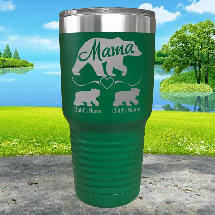 Mama Bear (CUSTOM) With Child's Name Engraved Tumblers Engraved Tumbler ZLAZER 30oz Tumbler Green 