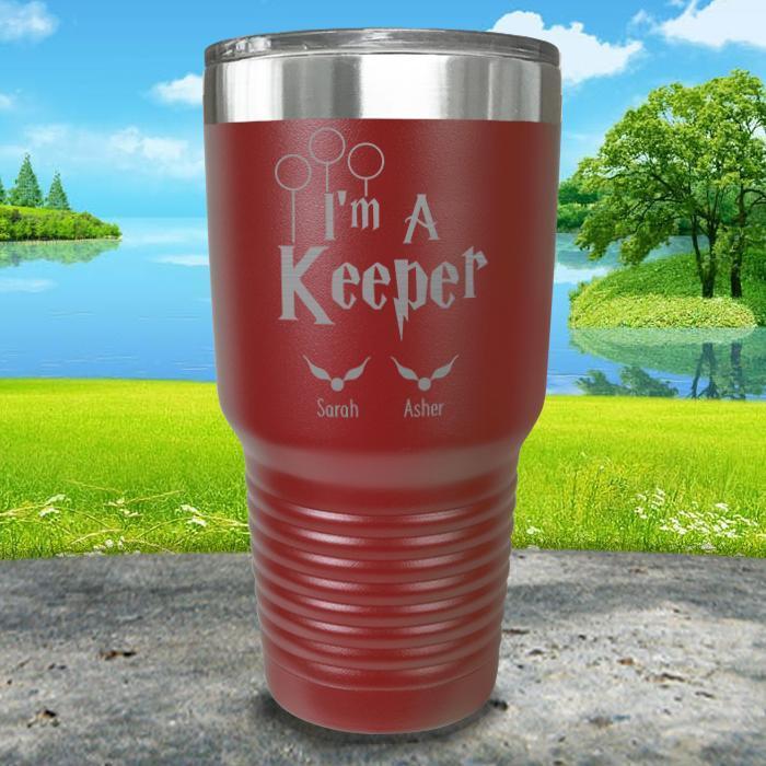 I'm A Keeper (CUSTOM) With Child's Name Engraved Tumblers Tumbler ZLAZER 30oz Tumbler Maroon 