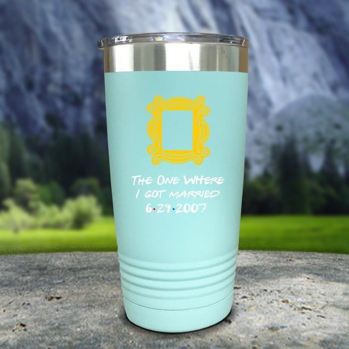 The One Where I Got Married Color Printed Tumblers Tumbler ZLAZER 20oz Tumbler Mint 