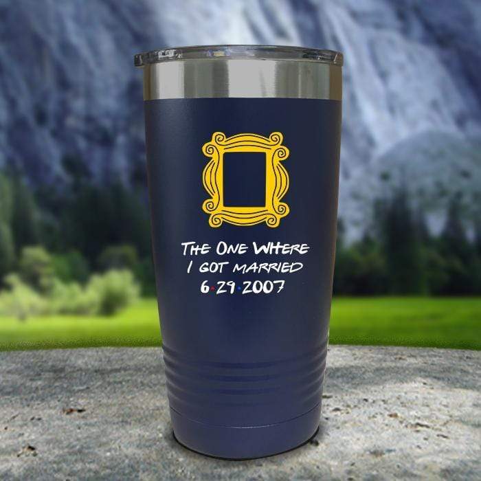 The One Where I Got Married Color Printed Tumblers Tumbler ZLAZER 20oz Tumbler Navy 