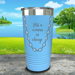 Put A Woman In Charge Engraved Pearl Necklace Tumbler