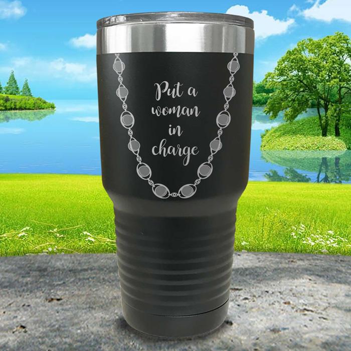 Put A Woman In Charge Engraved Pearl Necklace Tumbler