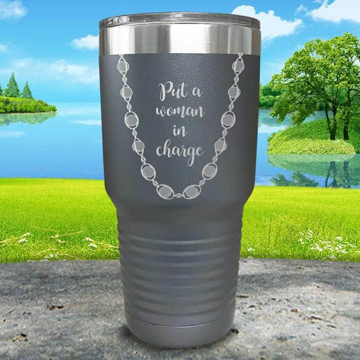 Put A Woman In Charge Engraved Pearl Necklace Tumbler