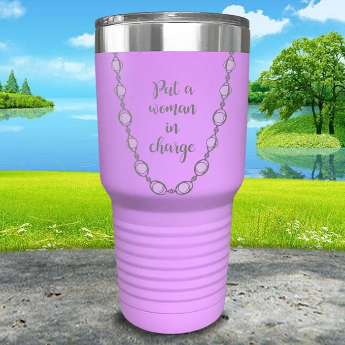 Put A Woman In Charge Engraved Pearl Necklace Tumbler