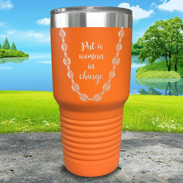 Put A Woman In Charge Engraved Pearl Necklace Tumbler