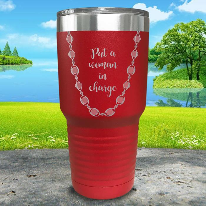 Put A Woman In Charge Engraved Pearl Necklace Tumbler