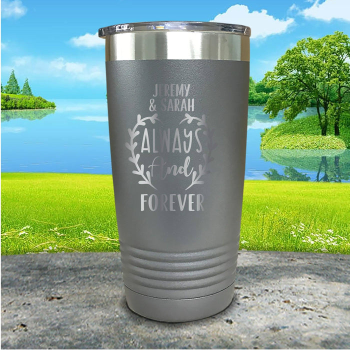 Always And Forever Personalized Engraved Tumbler