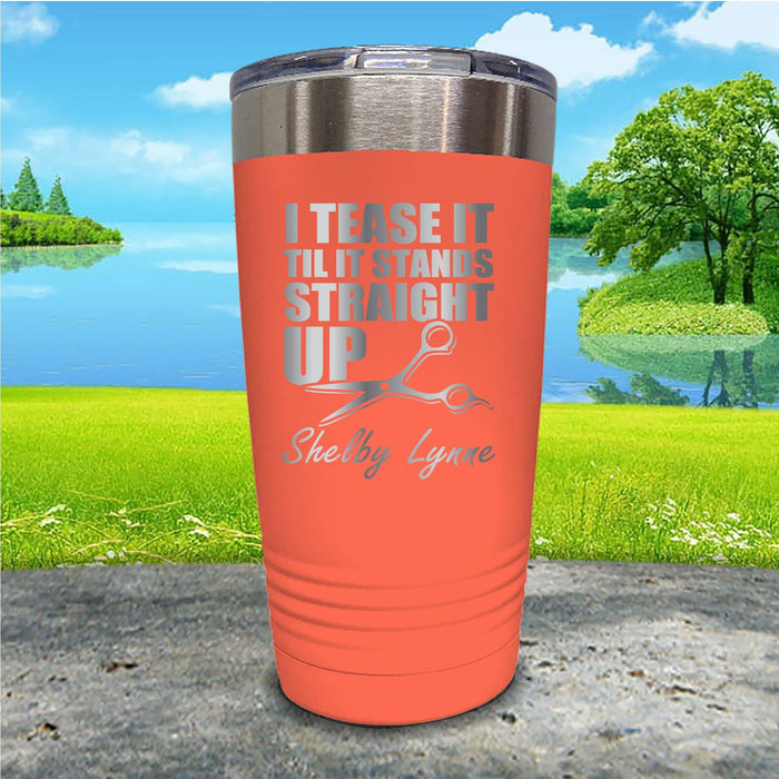 Hairstylist I Teased It Personalized Engraved Tumbler