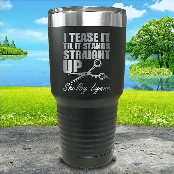 Hairstylist I Teased It Personalized Engraved Tumbler