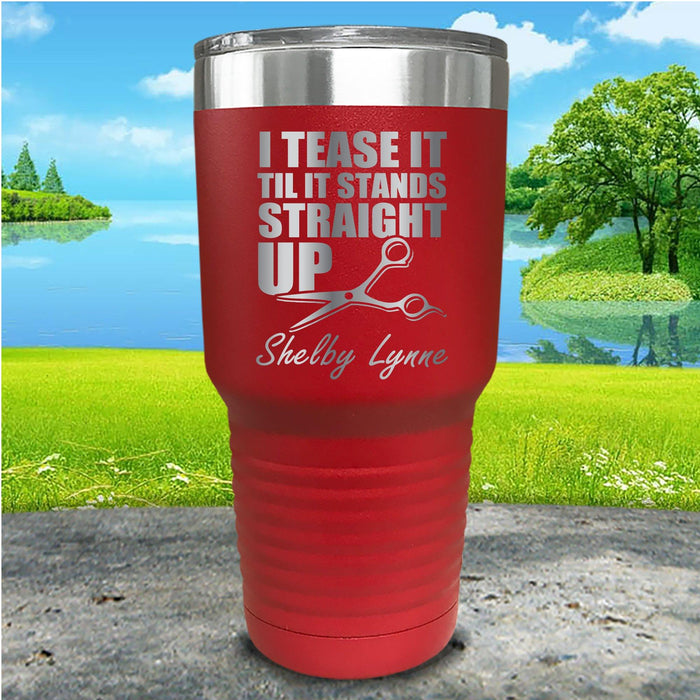 Hairstylist I Teased It Personalized Engraved Tumbler