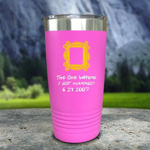 The One Where I Got Married Color Printed Tumblers Tumbler Nocturnal Coatings 20oz Tumbler Pink 
