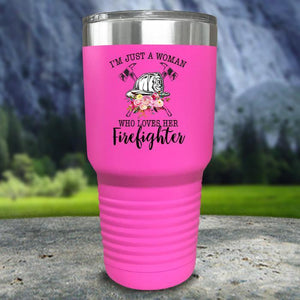 Just A Woman Who Loves Her Firefighter Color Printed Tumblers Tumbler Nocturnal Coatings 30oz Tumbler Pink 