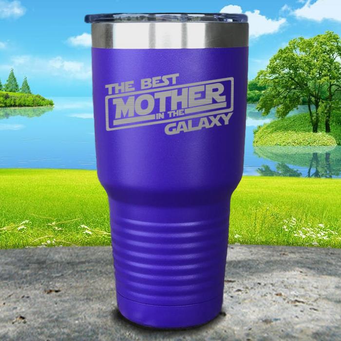 The Best Mother In The Galaxy Engraved Tumbler