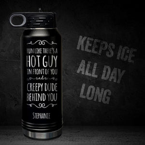 RUN-LIKE-HOT-GUY-IN-FRONT-OF-YOU-PERSONALIZED-32-OZ-VACUUM-INSULATED-SPORT-BOTTLE-MOTIVATIONAL-QUOTE-BLACK