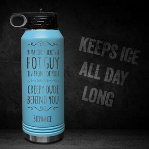RUN-LIKE-HOT-GUY-IN-FRONT-OF-YOU-PERSONALIZED-32-OZ-VACUUM-INSULATED-SPORT-BOTTLE-MOTIVATIONAL-RUNNING-MARATHON-QUOTE-LTBLUE