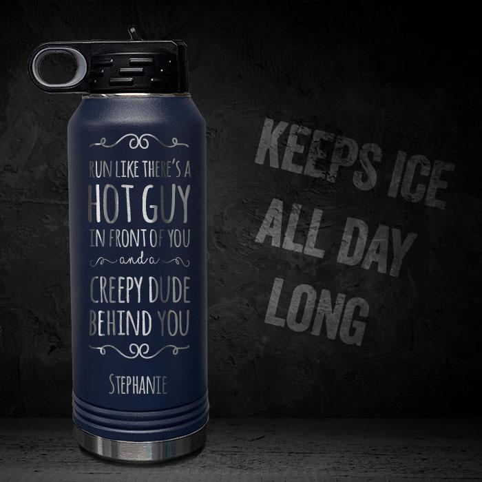 RUN-LIKE-HOT-GUY-IN-FRONT-OF-YOU-PERSONALIZED-32-OZ-VACUUM-INSULATED-SPORT-BOTTLE-MOTIVATIONAL-RUNNING-MARATHON-QUOTE-NAVY