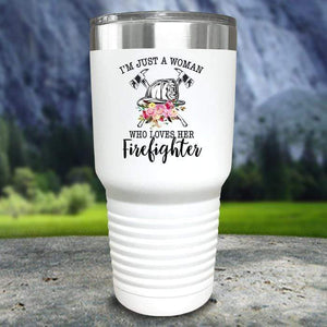 Just A Woman Who Loves Her Firefighter Color Printed Tumblers Tumbler Nocturnal Coatings 30oz Tumbler White 